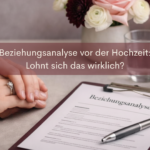 Beziehungsanalyse vor der Hochzeit Lohnt sich das wirklich